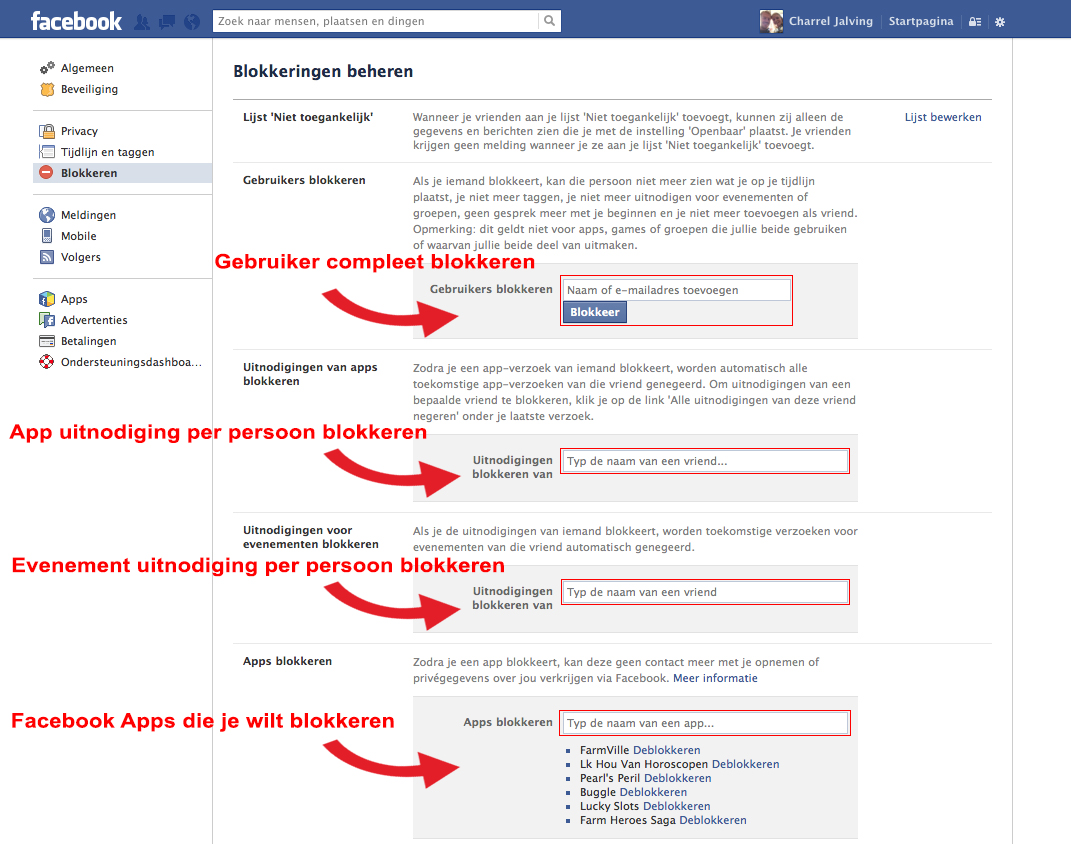 Facebook uitleg blokkeringen; stap 3:- Uitnodigingen en apps blokkeren doe je eenvoudig zo!